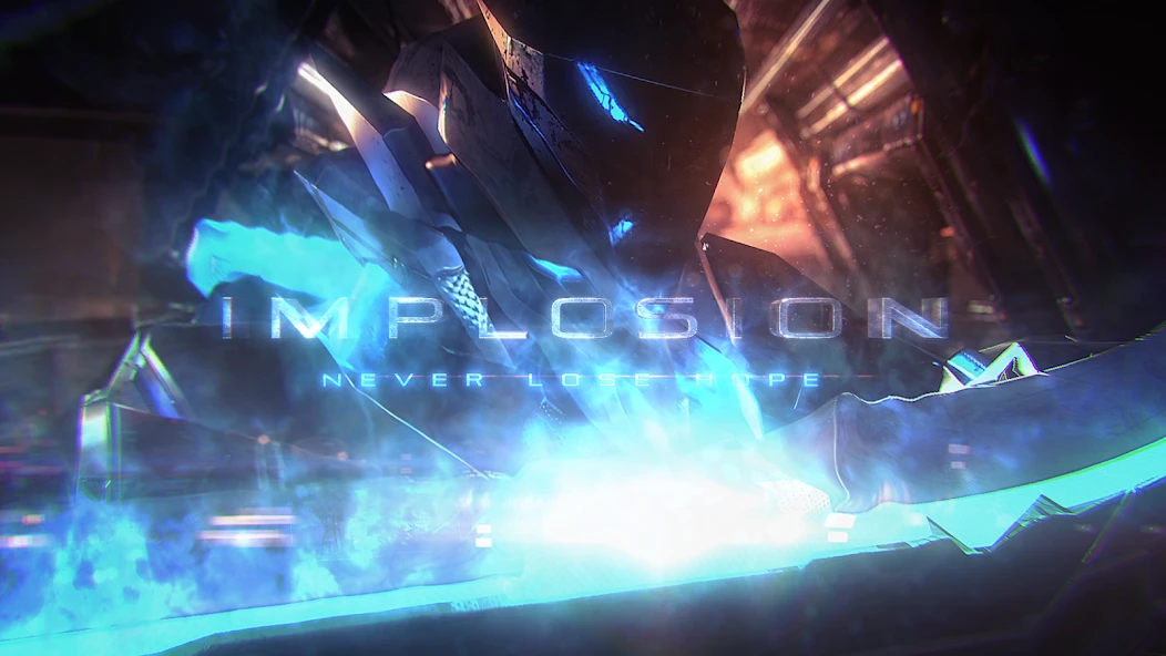 Download Implosion - Never Lose Hope (MOD, unlimited money) 1.2.9 screenshot 1
